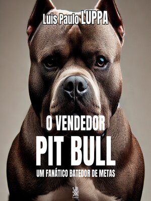 cover image of O Vendedor Pit Bull